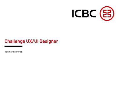 ICBC Challenge UX/UI Designer