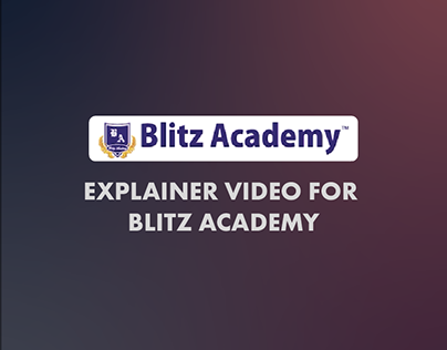 Explainer video for Blitz Academy
