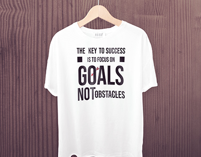 T-shirt on motivational quote