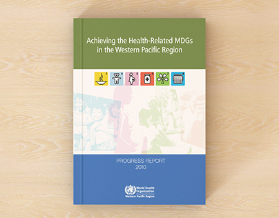 Achieving the health-related MDGs in the WPR 2010