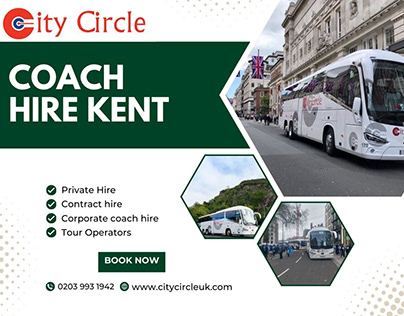 City Circle UK's Coach Hire Services in Kent