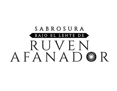 SABROSURA BAJO EL LENTE DE RUVEN AFANADOR