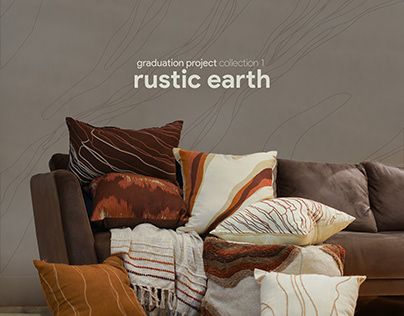rustic earth | Graduation project 1