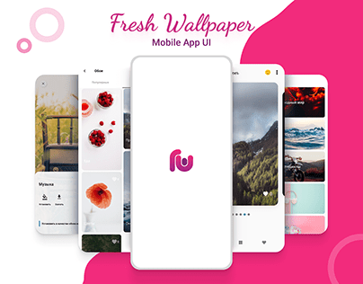 Fresh Wallpaper | Mobile App UI