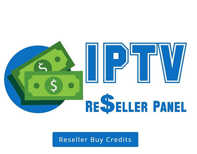 How to become an IPTV Reseller