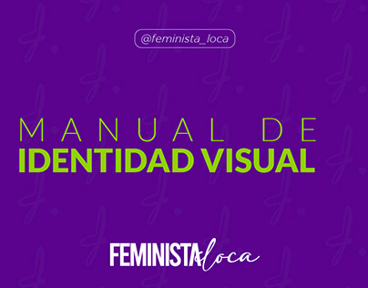 Manual de identidad visual Feminista loca