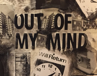 "Out of My Mind"