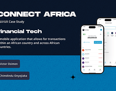 Case study: Connect Africa-A financial transaction app.