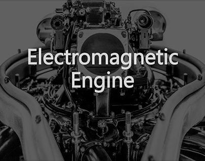 Project thumbnail - electromagnetic engine