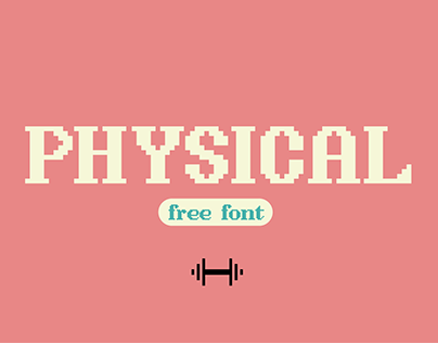 PHYSICAL | Free font