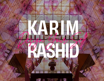 KARIM RASHID PROMOTION REDESIGN : 카림 라시드 프로모션 리디자인