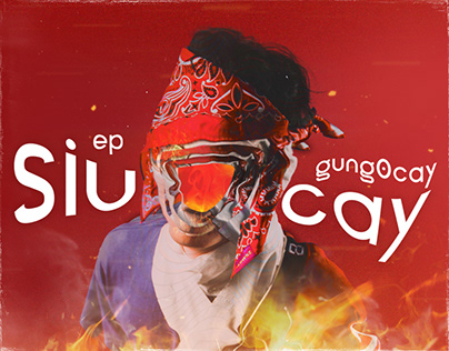 EP SIU CAY - GUNG0CAY - CONCEPT & VISUAL DESIGN