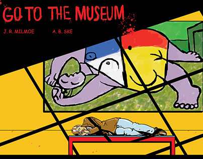 Go to The Museum, writer: Rob Hammel