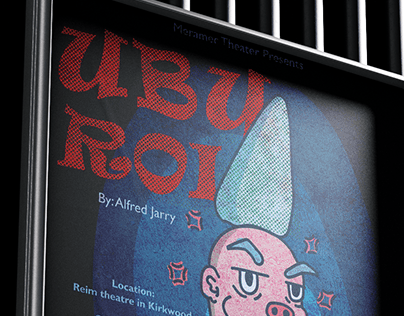 Ubu Roi- Theatre Poster For STLCC