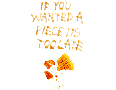 Food Typography - It's Too Late