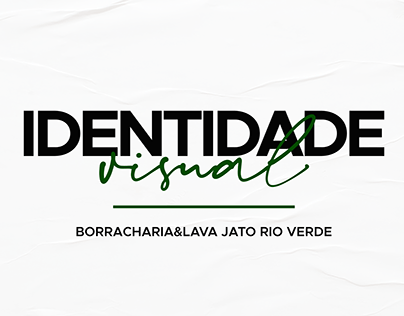 Identidade Visual - Borracharia&Lava Jato Rio Verde