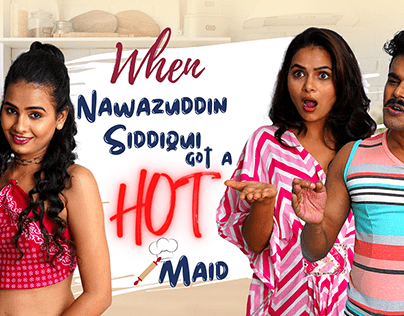 When Nawazuddin Siddiqui Got A Hot Maid