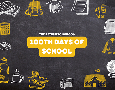 100TH DAYS OF SCHOOL