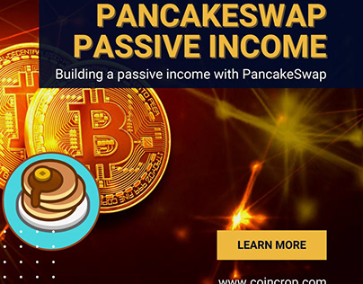 Pancakeswap Passive Income - CoinCrop
