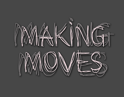 Making Moves Font - Multiple Languages