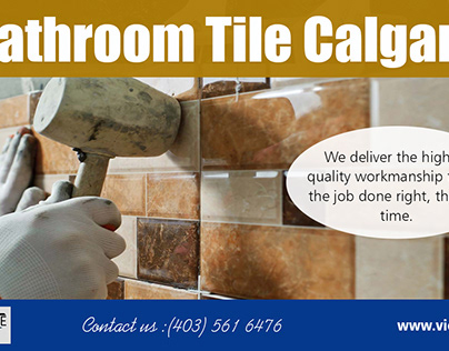 Bathroom Tile Calgary | Call - 403-561-6476 | victoryti