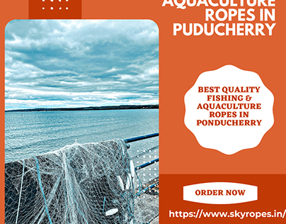 Best Quality Fishing & Aquaculture Ropes in ponducherry