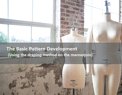 Basic Pattern Development on Mannequin
