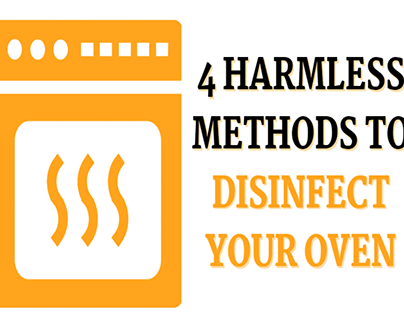 4 Harmless Methods to Disinfect Your Oven