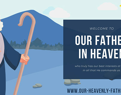 Father in Heaven | Our Heavenly Father