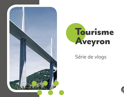 Web série - Tourisme Aveyron