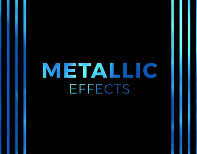 Metallic Effects
