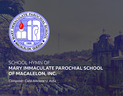 Hymn of the Mary Immaculate Parochial School