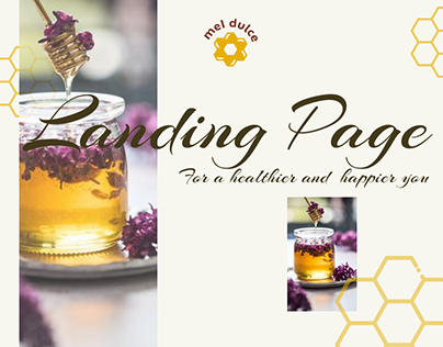 Mel Dulce Organic Honey │ Landing Page