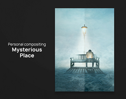 Project thumbnail - Mysterious Place • Personal compositing