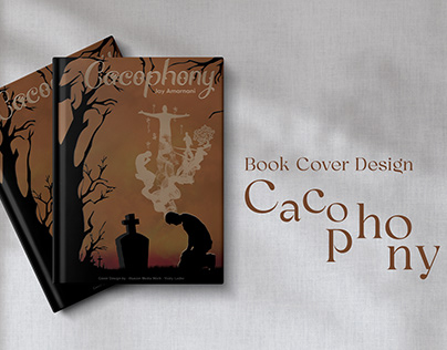 Cacophony - Book Cover Design - Published