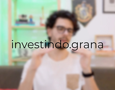 Investindo Grana (Youtube)
