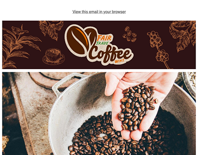 Fair Trade Coffee Winz - Mailchimp Email Design