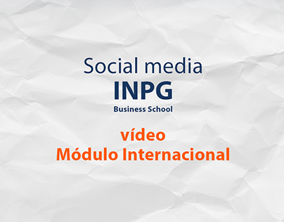 Vídeo Módulo Internacional INPG Business School