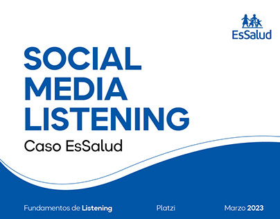 Social Media Listening | Caso EsSalud