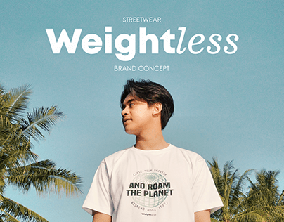 Weightless - Clothing Brand Concept & Campaign