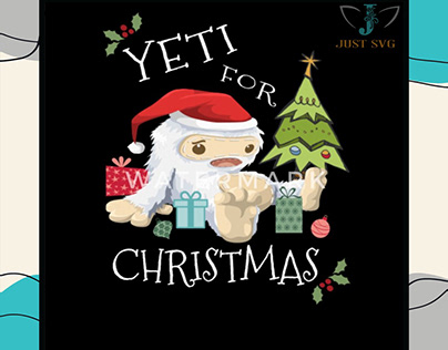 Yeti For Christmas Cute Abominable Snowman Saying