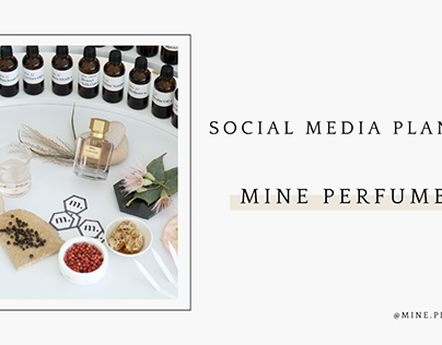 Social Media Planning Mine Perfumery
