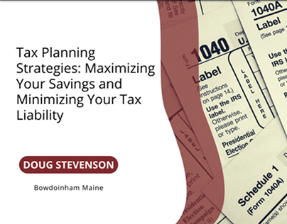 Tax Planning Strategies: Maximizing Your Savings