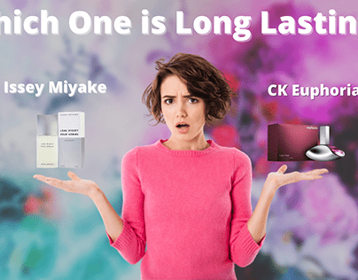 Long lasting perfume Issey Miyake or CK Euphoria?