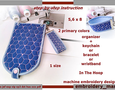 In The Hoop embroidery Set organizer key chain bracelet