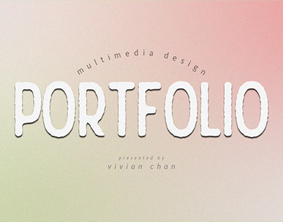 Portfolio 2022 | Vivian Chan