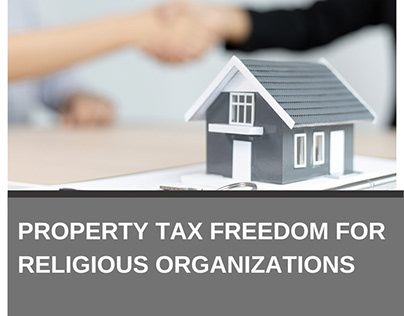 Property Tax Freedom For Religious Organizations