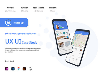 Learn up - School Management System (UX UI Case Study)