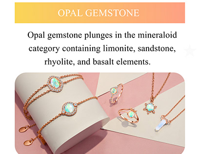 The Unique Design of Opal Gemstone Jewelry