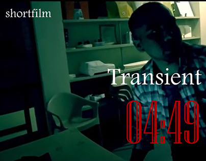 Transient- A shortfilm